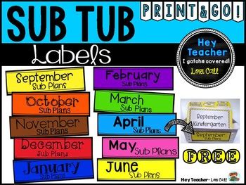 Sub Tub Monthly Labels {Free} by Hey Teacher - Lori Call | TpT