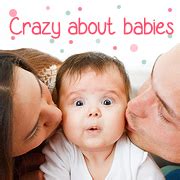 Crazy about babies