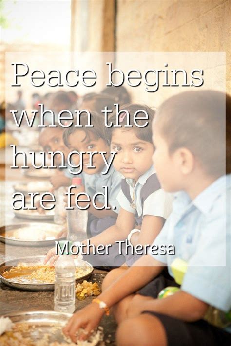 Quotes About Feeding The Hungry - acclaimedmoms