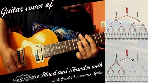 Blood and Thunder Guitar Cover with Covid-19 Awareness Lyrics - YouTube