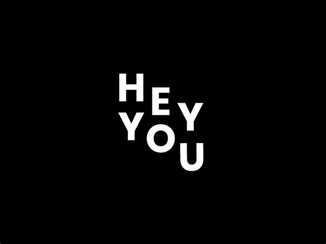 HEY YOU ! by Johanna Pendley on Dribbble