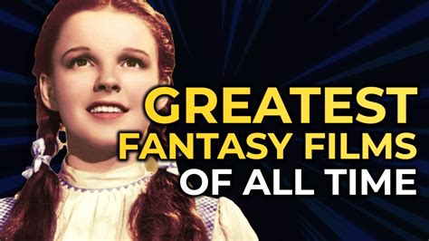 200 Greatest Fantasy Films of All Time - Films Ranked