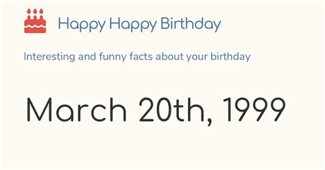 March 20th, 1999 (Saturday): Birthday, Zodiac & Weekday