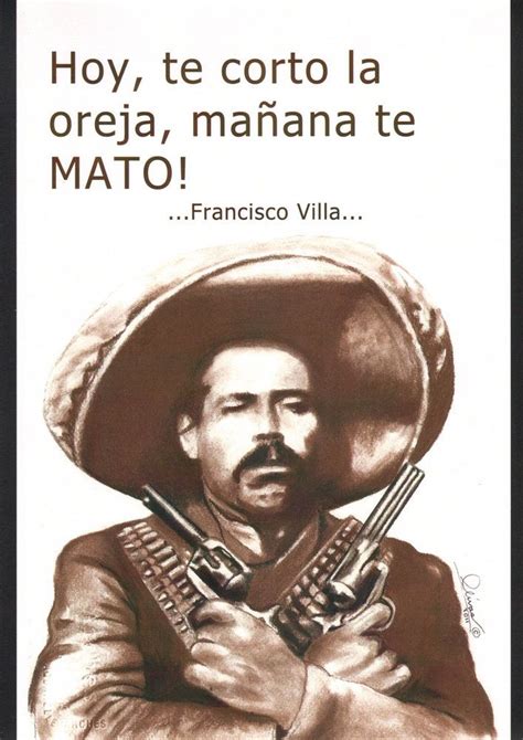 Pancho Villa Quotes Famous