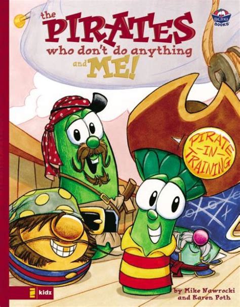 VeggieTales/Pirates Who Don't Do Anything and Me! by Karen Poth | eBook ...