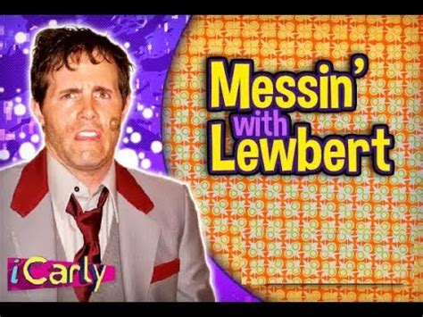 iCarly - Messin with Lewbert - YouTube