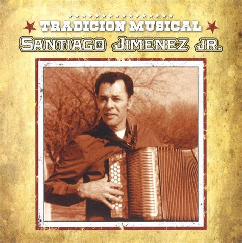 Buy Santiago Jimenez, Jr. : Tradicion Musical (CD, Album, Ltd) Online ...