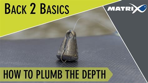 Coarse & Match Fishing TV *** Back 2 Basics How to plumb the depth - YouTube