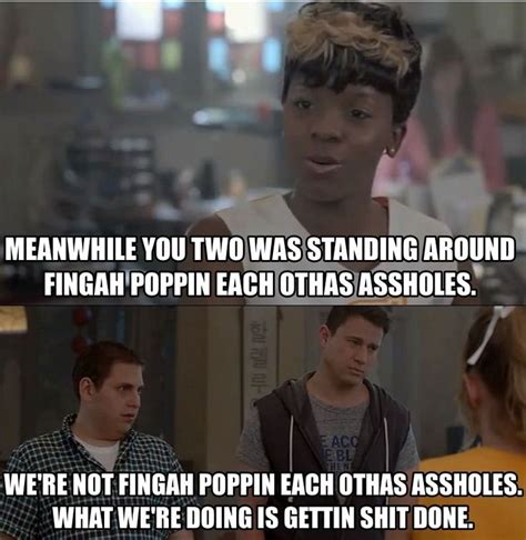 21 Jump Street Quotes Finger Poppin - ShortQuotes.cc