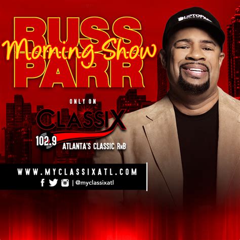 Russ Parr Morning Show Starts January 6th | Classix ATL