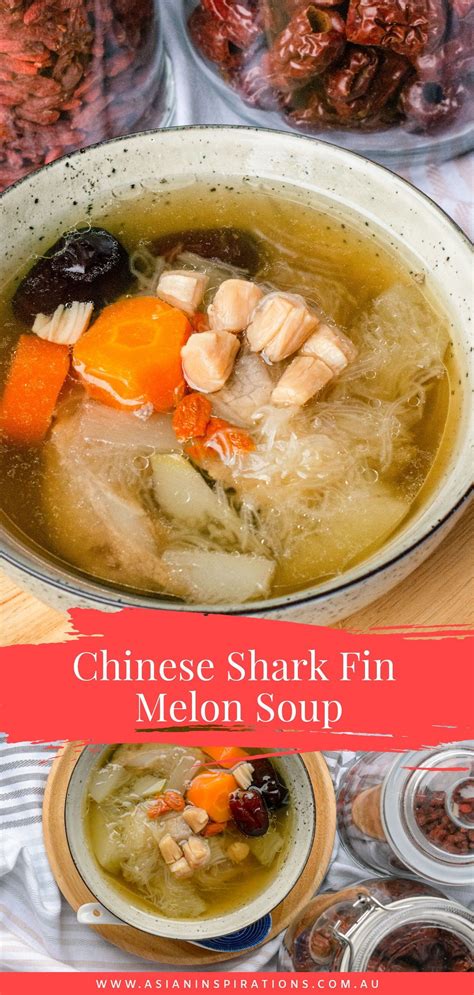 Chinese Shark Fin Melon Soup | Asian Inspirations | Recipe | Melon soup ...