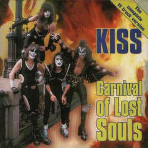 Kiss – Carnival Of Lost Souls - The Complete 11 Track Version (CD) - Discogs