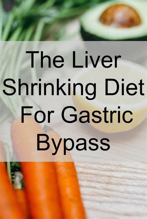 Liver Shrinking Diet For Gastric Bypass Patients - The Instant Pot ...