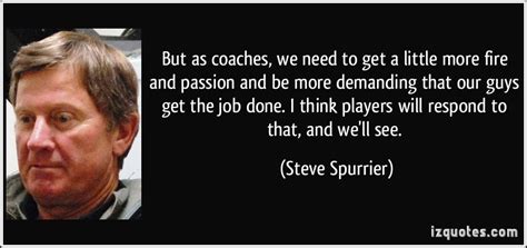 Steve Spurrier's quotes, famous and not much - Sualci Quotes 2019