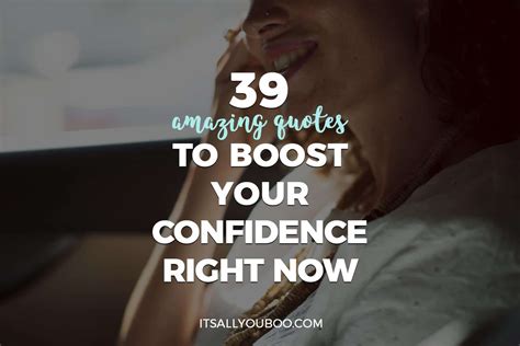 39 Amazing Quotes to Boost Your Confidence Right Now