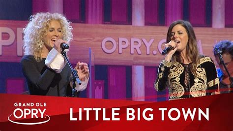 Little Big Town - "Better Man" | Live at the Grand Ole Opry | Opry | Opry, Little big town ...