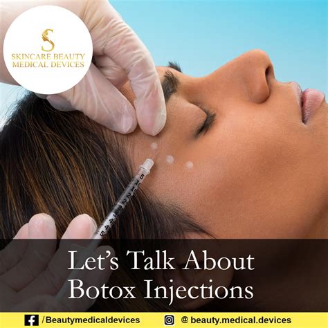 Let’s Talk About Botox Injections : Beauty Medical Device