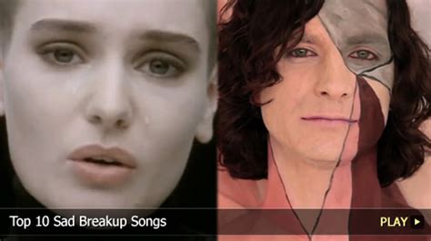 Top 10 Sad Breakup Songs | Articles on WatchMojo.com