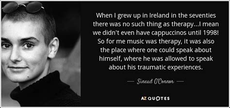 100 QUOTES BY SINEAD O'CONNOR [PAGE - 3] | A-Z Quotes