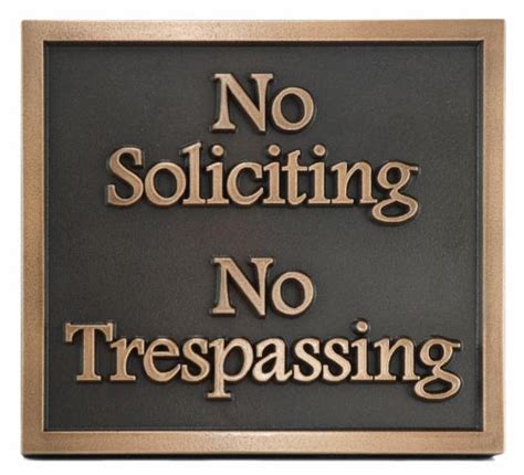 No Soliciting - No Trespassing Plaque