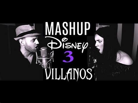 Vídeo de Mashup de las canciones de Villanos de Disney