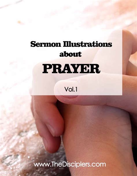 Sermon Illustrations About Prayer Vol.1 - The Disciplers