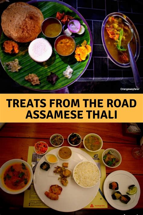 Finding the Best Assamese Thali from the High Roads of Assam: A ...