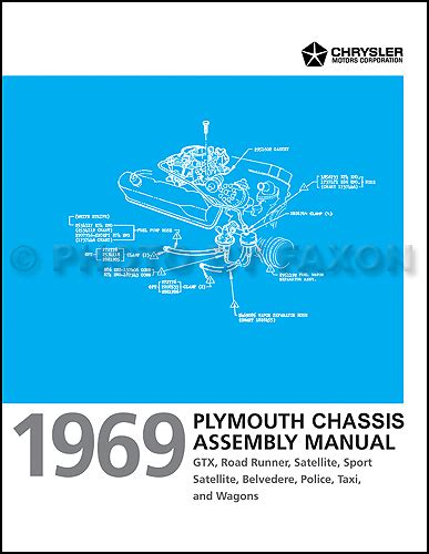 1969 Plymouth Chassis Assembly Manual Satellite GTX Road Runner Belvedere