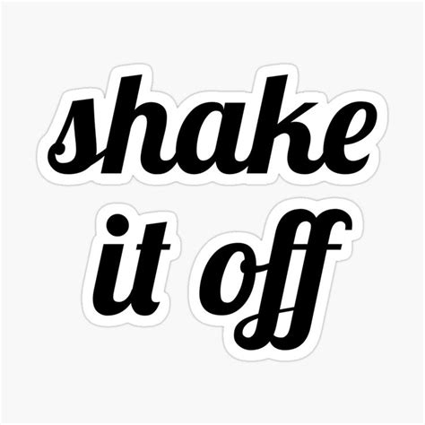 Shake It Off Sticker by IdeasForArtists | Shake it off, Shakes, Stickers