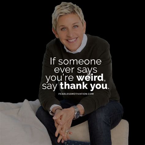 20 Positively Inspiring Ellen DeGeneres Quotes - Don't Give Up