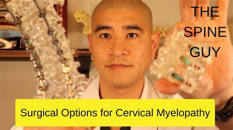 Surgical Options for Cervical Myelopathy - YouTube