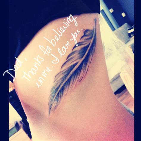 Feather tattoo in loving memory of my dad Tattoo Quotes About Strength ...