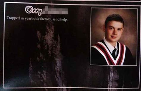 I guess nobody noticed that he went missing? | Funny yearbook quotes, Yearbook quotes, Funny ...