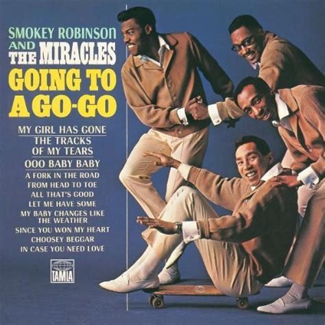 Smokey Robinson & The Miracles - Going to a Go-Go