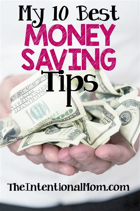 My 10 BEST Money Saving Tips! - The Intentional Mom