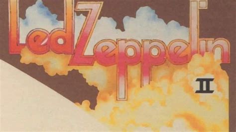 Led Zeppelin II Songs Ranked | Return of Rock