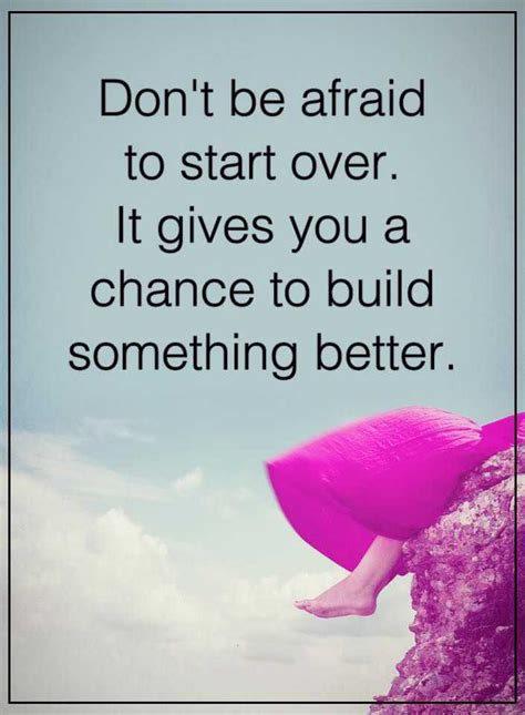 Positive Thinking Quotes Inspirational sayings 'Don't be afraid, chance ...