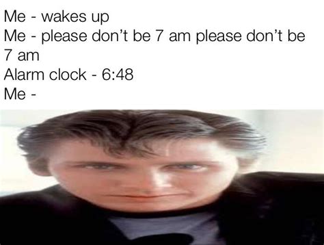 Alarm clock : r/meme