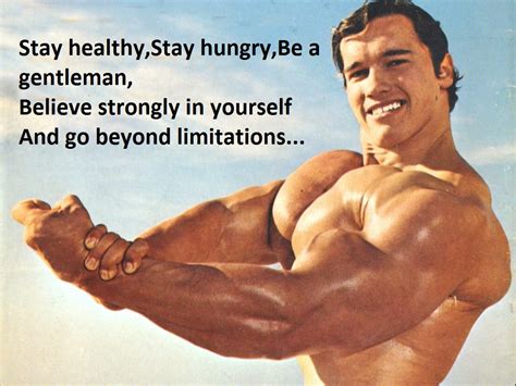 Workout Quotes By Arnold Schwarzenegger - Top Ten Indian Bodybuilders