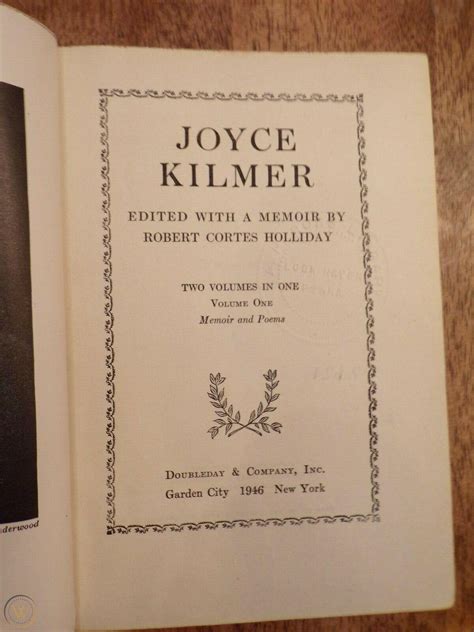 JOYCE KILMER Poems Essays & Letters 1946 HB EX-Library | #3842368996