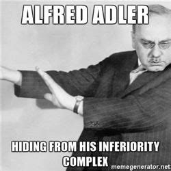 alred adler meme | Psychology memes, Psychology humor, Ap psychology