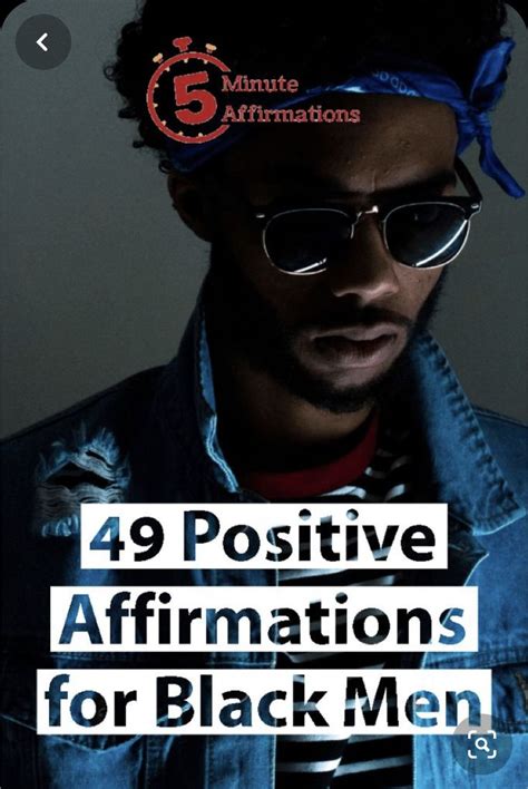 Affirm Black Males | Men love quotes, Positive affirmations, Black men