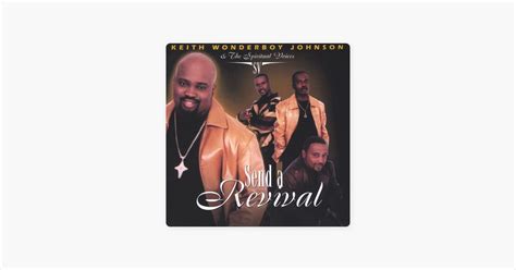 ‎Send a Revival by Keith "Wonderboy" Johnson on Apple Music