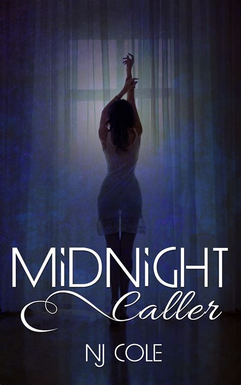 *~*Midnight Eternal by N.J. Cole Cover Reveal & Midnight Caller Cover ...