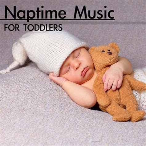 Naptime Music for Toddlers - Baby Nap Time Songs, Relaxing Sleep Sounds for Babies by Naptime ...