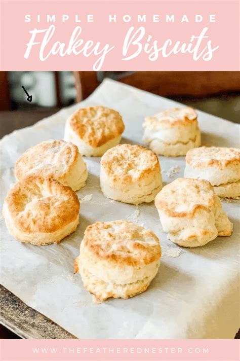 Simple Homemade Flakey Biscuits | Biscuits easy, Flakey biscuits, Homemade biscuits