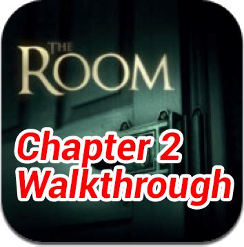 The Room Chapter 2 Cheats – Justin.my