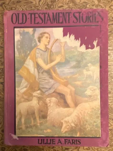 OLD TESTAMENT STORIES, Retold For Children, by Lillie A Faris, 1938, illustrated $7.99 - PicClick