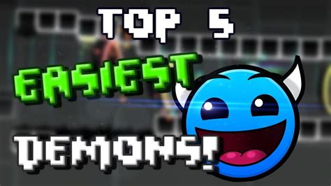 Top 5 Easiest Demons In Geometry Dash! | GD plybot101exe - YouTube