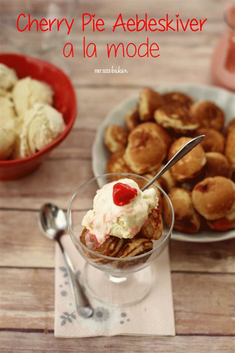 Cherry Pie Aebleskiver • Pint Sized Baker | Recipe | Dessert recipes easy, Best dessert recipes ...